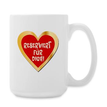 Reservierung Liebe Herz - Große Tasse 440 ml - Weiß - Rechts