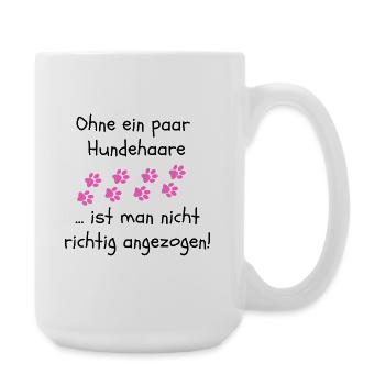 OHNE HUNDEHAARE, HUND, DOGLOVER, TIERLIEBE, HUNDE - Große Tasse 440 ml - Weiß - Rechts