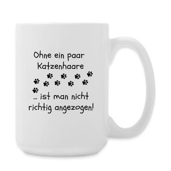 OHNE KATZENHAARE, KATZE, CATLOVER, KATZEN, CAT - Große Tasse 440 ml - Weiß - Rechts