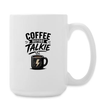 Le café avant le talkie - Grande tasse 440 ml - blanc - Droite
