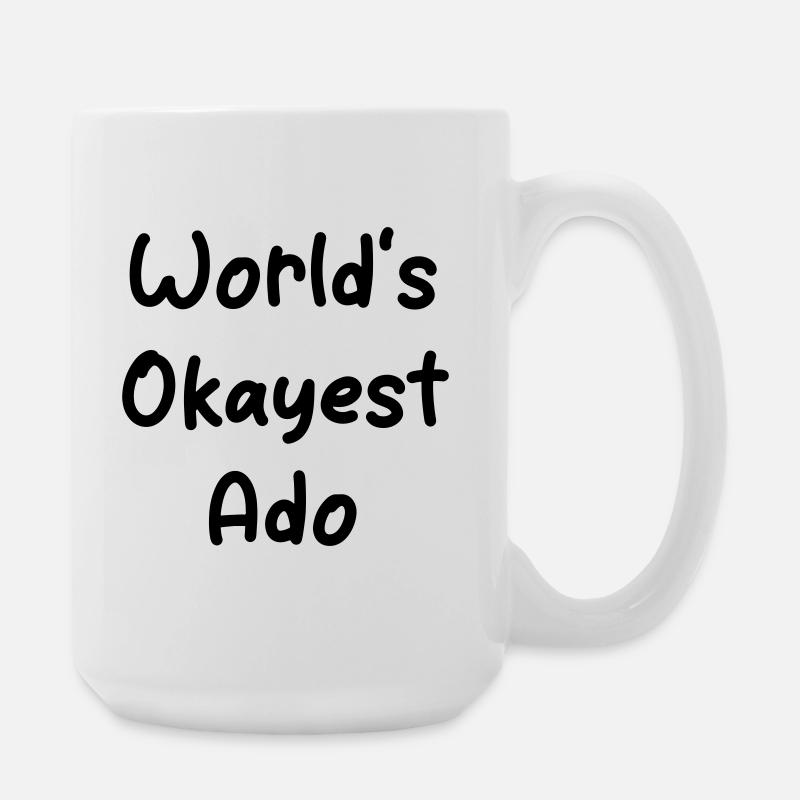 World’s Okayest Ado - Conception du nom - Grande tasse 440 ml - blanc