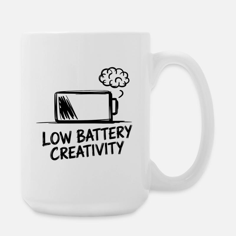 Low Battery Creativity – Akku leer, Ideen weg - Große Tasse 440 ml - Weiß