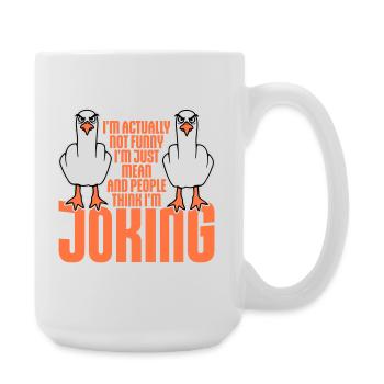 Seagull Middle Finger Not Funny Mean People Think Joke - Large Mug 440 ml - white - Right