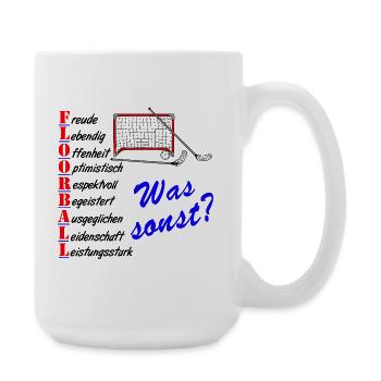 Floorball Was sonst? - Große Tasse 440 ml - Weiß - Rechts