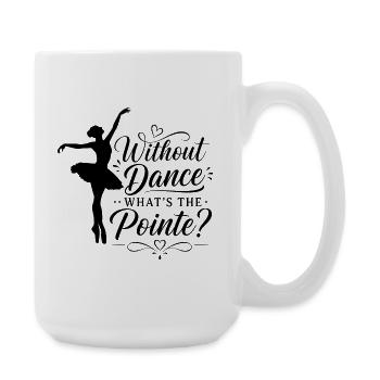Ballet Dancer Gift for Ballet Teacher - Large Mug 440 ml - white - Right