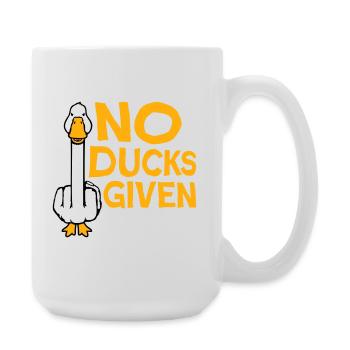 Gans No Ducks Given Mittelfinger Freche Ente Cool - Große Tasse 440 ml - Weiß - Rechts
