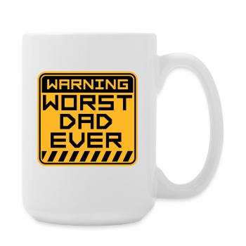 Worst Dad Ever Lustig Sarkastisch Vatertag Papa - Große Tasse 440 ml - Weiß - Rechts