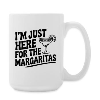 I’m Just Here for the Margaritas - Large Mug 440 ml - white - Right