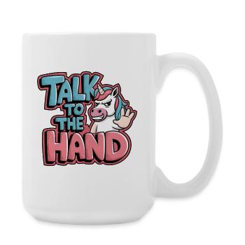 Unicorn Comic - Parle à la Main - Grande tasse 440 ml - blanc - Droite