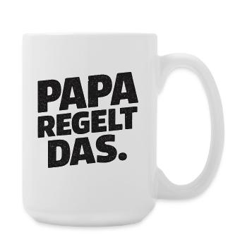 Dad Takes Care of It – Funny Dad Gift - Large Mug 440 ml - white - Right