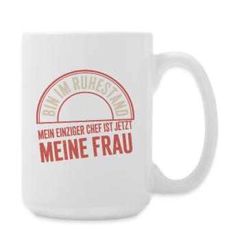 Rentner Bin Im Ruhestand Pensionär Kollege Rente - Große Tasse 440 ml - Weiß - Rechts