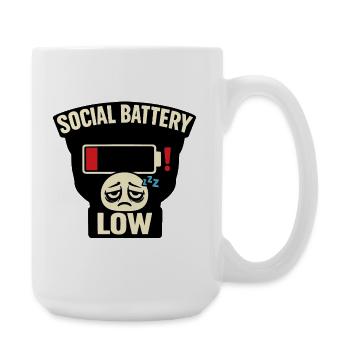 Social Battery Low Tee – urkomischer Introvertiertenhumor - Große Tasse 440 ml - Weiß - Rechts