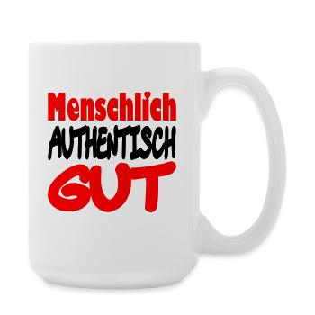 menschlich_authentisch_gut - Grande tasse 440 ml - blanc - Droite