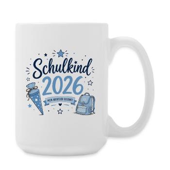 Schulkind 2026 - Einschulung - Große Tasse 440 ml - Weiß - Rechts