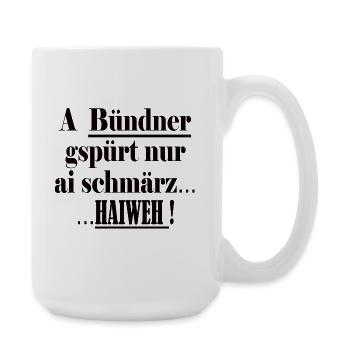 Bündner kennt  nur ai schmärz Haiweh - Große Tasse 440 ml - Weiß - Rechts