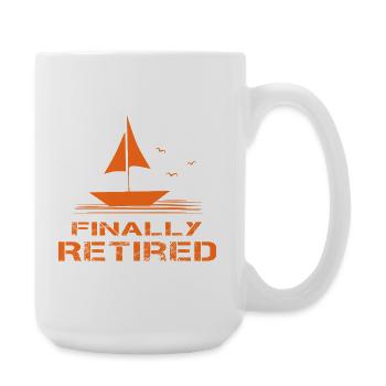 Endlich Ruhestand Segelboot Orange Rente Rentner - Große Tasse 440 ml - Weiß - Rechts