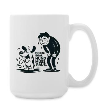 Regenhund Muss Raus - Große Tasse 440 ml - Weiß - Rechts