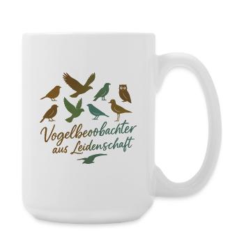 Vogelbeobachter aus Leidenschaft - Große Tasse 440 ml - Weiß - Rechts