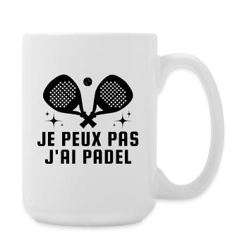 Je peux pas j ai padel - Grande tasse 440 ml - blanc - Droite