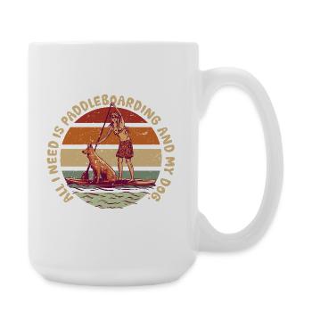Stand Up Paddle Paddleboarding And My Dog - Large Mug 440 ml - white - Right