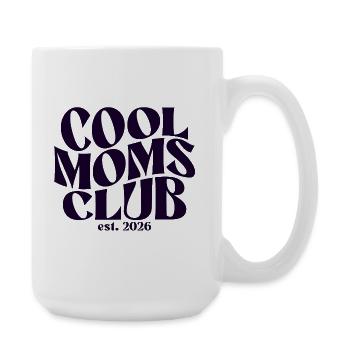 Cadeau Maman 2026 - Idée de cadeau Cool Mom - Grande tasse 440 ml - blanc - Droite