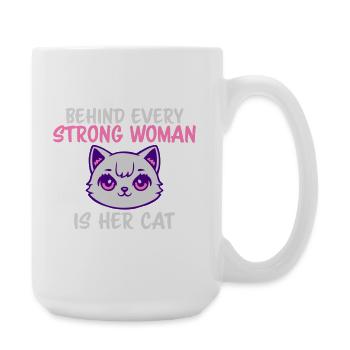 Derrière chaque femme forte se trouve son chat Spruch Katze - Grande tasse 440 ml - blanc - Droite