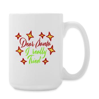Cher Père Noël, j’ai vraiment essayé l’humour de Noël drôle - Grande tasse 440 ml - blanc - Droite