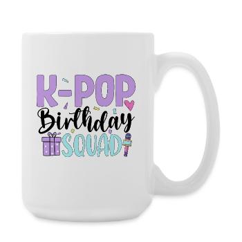 K Pop Birthday Squad - Large Mug 440 ml - white - Right