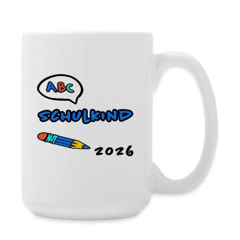 Einschulung 2026 – ABC Schulkind Erstklässler - Große Tasse 440 ml - Weiß - Rechts