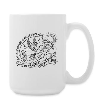 Plus je prends le risque d'être moi même, Plus ma  - Grande tasse 440 ml - blanc - Droite