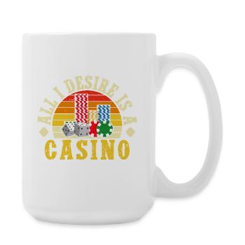 Gambling Fan All I Desire Is A Casino - Large Mug 440 ml - white - Right