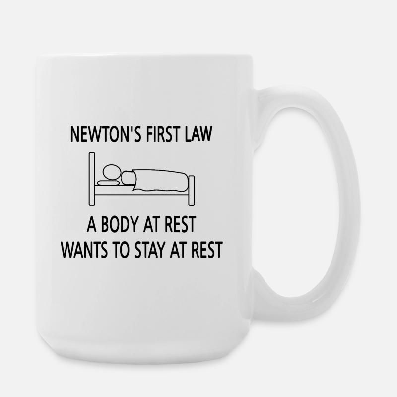 Newtons erstes Gesetz - Große Tasse 440 ml - Weiß