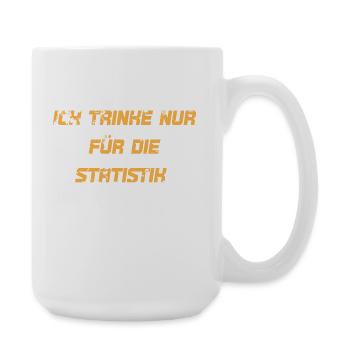 Je ne bois que pour les statistiques - Grande tasse 440 ml - blanc - Droite