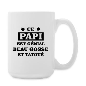 Ce papi est génial beau gosse et tatoué - Grande tasse 440 ml - blanc - Droite