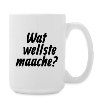 Wat wellste maache? - Et Kölsche Jrundjesetz §7 - Große Tasse 440 ml - Weiß - Rechts