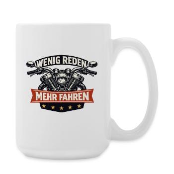Wenig reden mehr fahren Motorrad Vintage - Große Tasse 440 ml - Weiß - Rechts