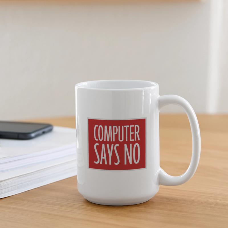 Computer Says No Lustig Programmierer Nerd Technik Große Tasse 440 ml