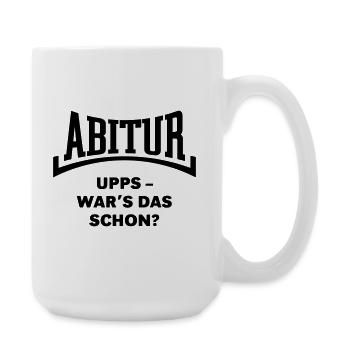 Abitur: Upps – War’s Das Schon? (Konkav / Black) - Große Tasse 440 ml - Weiß - Rechts