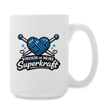 Stricken ist meine Superkraft - Große Tasse 440 ml - Weiß - Rechts