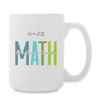 Les mathématiques conçues pour enseigner le design des enseignants de mathématiques - Grande tasse 440 ml - blanc - Droite