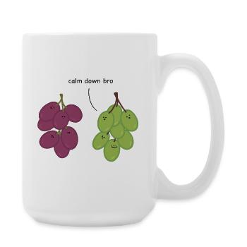 Beruhig dich, Bruder – Trauben - Große Tasse 440 ml - Weiß - Rechts