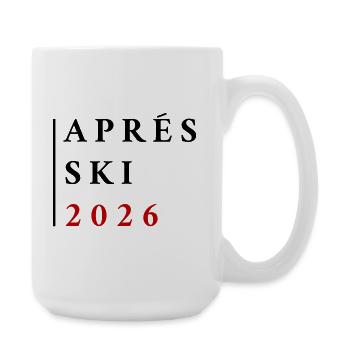 Apres Ski 2026 - Große Tasse 440 ml - Weiß - Rechts