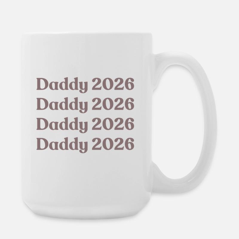 Daddy 2026 - Large Mug 440 ml - white