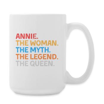 Annie La Femme Le Mythe La Légende La Reine - Grande tasse 440 ml - blanc - Droite