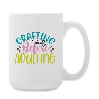 Handwerk vor dem Erwachsenwerden - Große Tasse 440 ml - Weiß - Rechts