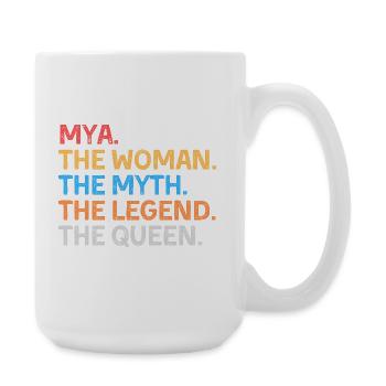 Mya La Femme Le Mythe La Légende La Reine - Grande tasse 440 ml - blanc - Droite