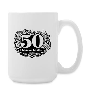 50 Jahre: Nicht älter, wertvoller - Große Tasse 440 ml - Weiß - Rechts