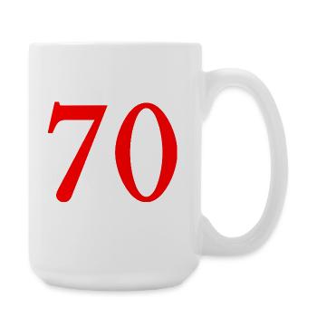 70. 70 ANS. 70e ANNIVERSAIRE. ANNIVERSAIRE 70 ANS. - Grande tasse 440 ml - blanc - Droite
