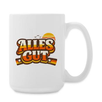Alles Gut Spruch - Große Tasse 440 ml - Weiß - Rechts