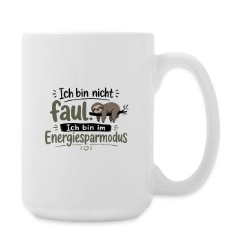 Ich bin nicht fault Energiesparmodus - Große Tasse 440 ml - Weiß - Rechts